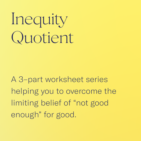 Inequity Quotient Mini Digital Course