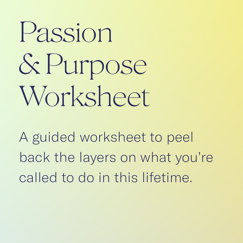 Authentic Passion and Purpose Workbook