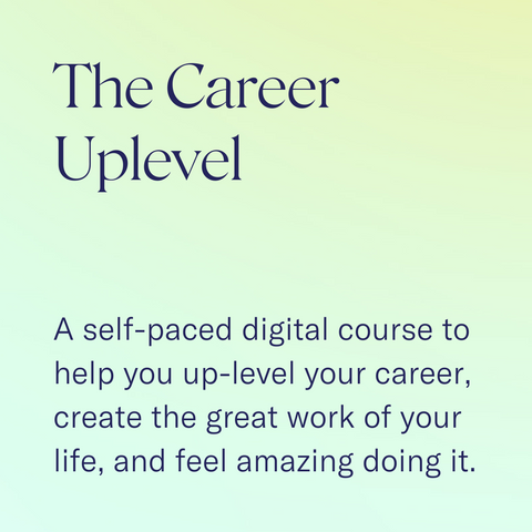 The Career Uplevel Digital Course